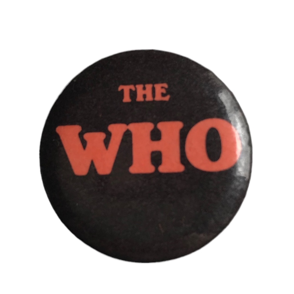 Vintage 1980's "The Who" Button